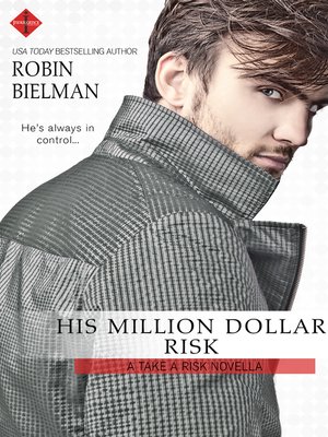 cover image of His Million Dollar Risk